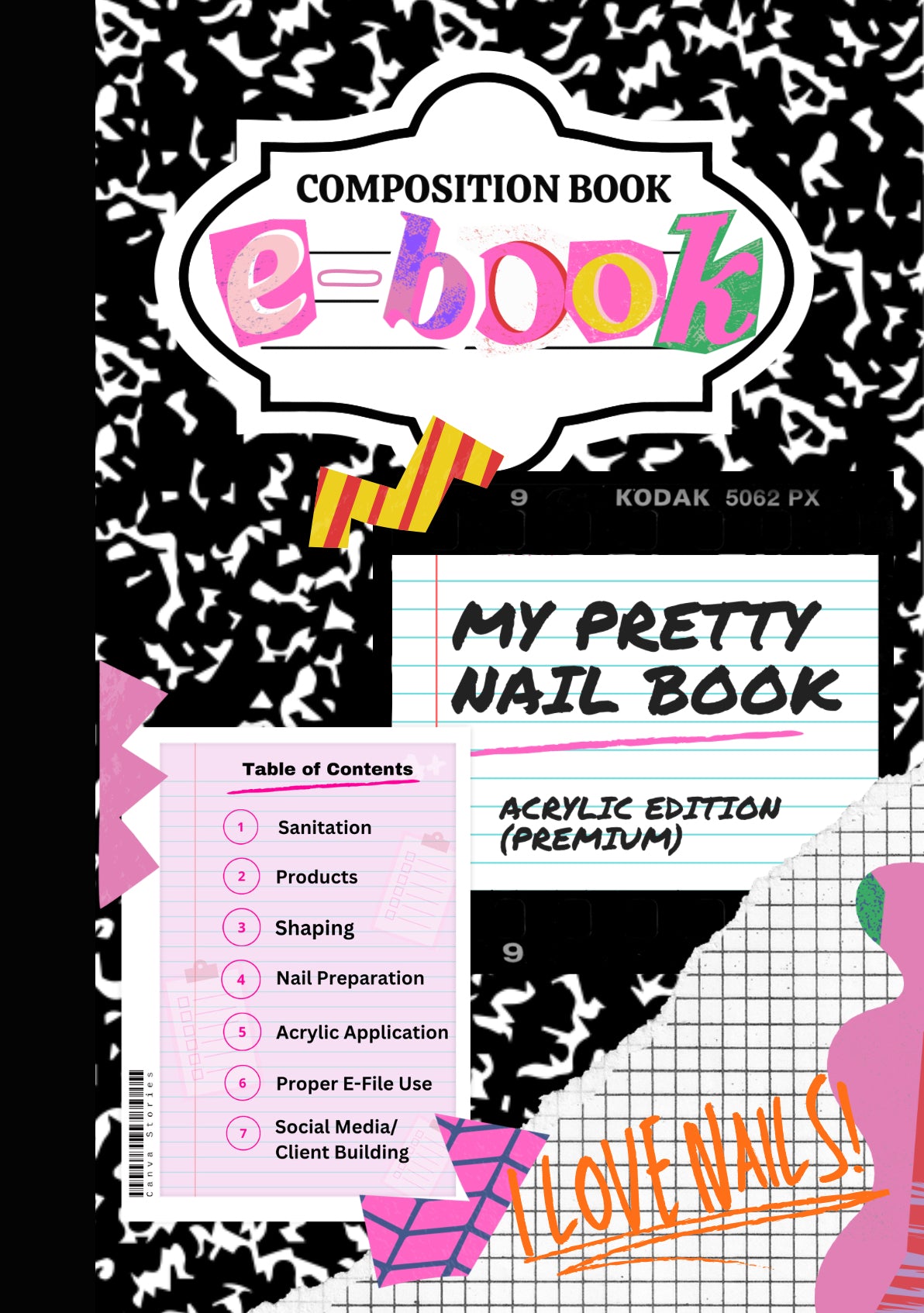 My Pretty Nail Book: Acrylic Edition (Premium) 